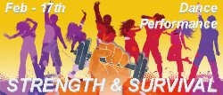 Dance Performance - Strength & Survival